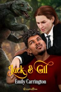 CHANGELING PRESS: JACK & GIL BY EMILY CARRINGTON
